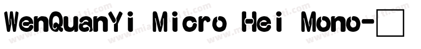 WenQuanYi Micro Hei Mono字体转换